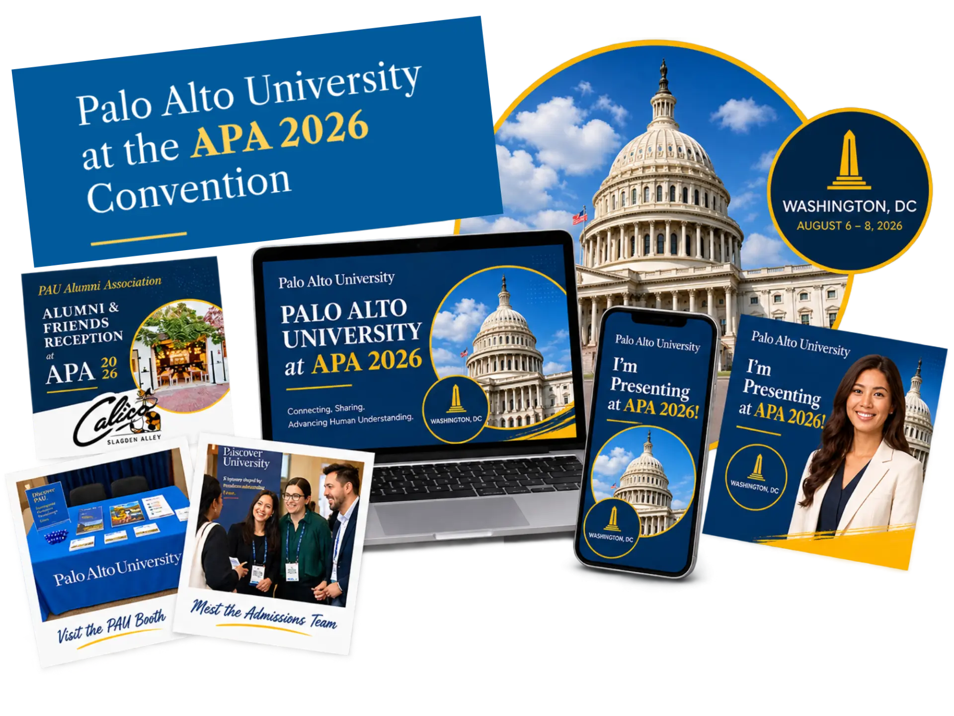 PAU at APA 2026: collage of Palo Alto University's APA 2026 Convention communications, including a booth sign, U.S. Capitol graphics, a laptop presentation slide, social media tiles, an alumni reception card, and booth and admissions team photos.